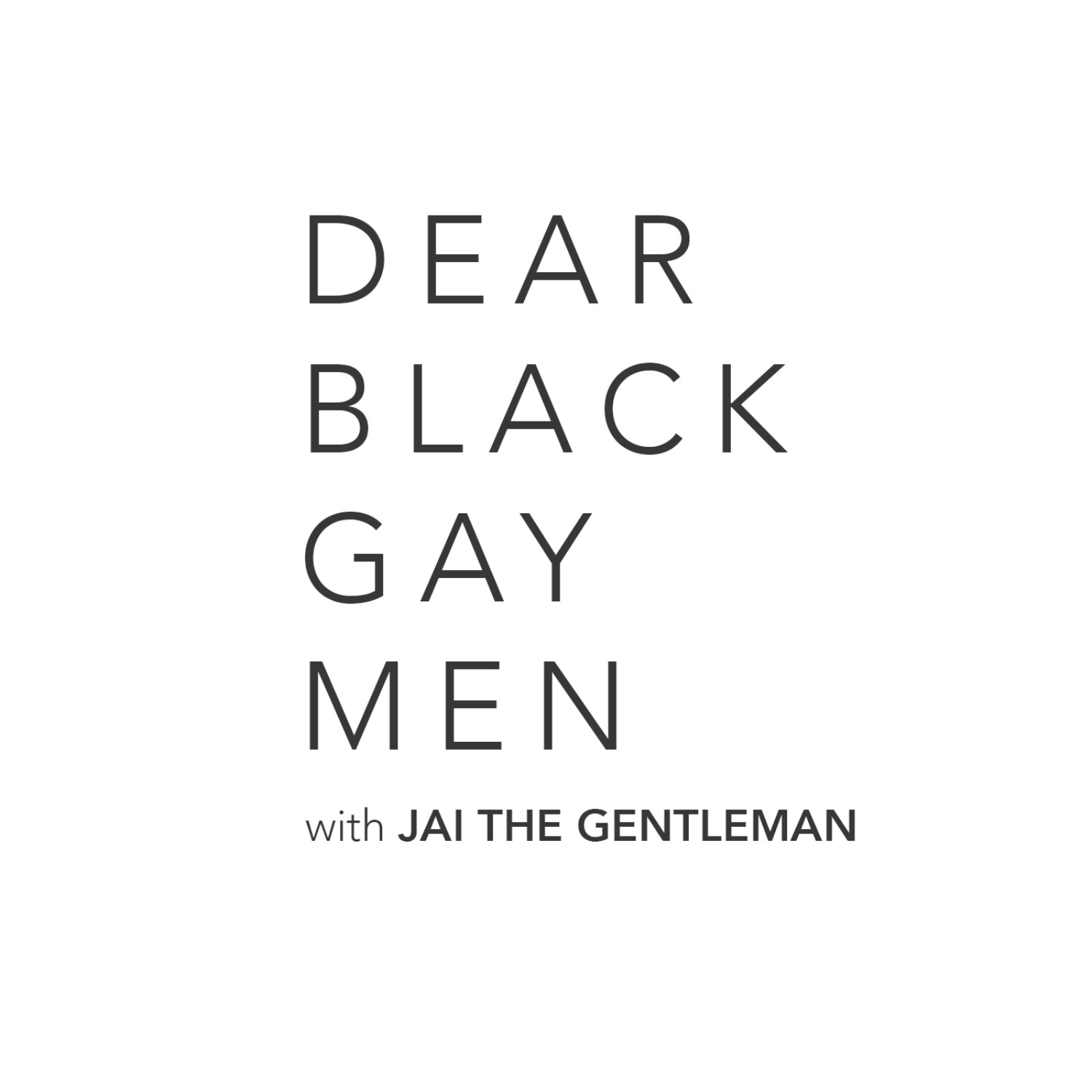 Dear Black Gay Men LIVE